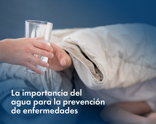 La Importancia del Agua para la Prevención de Enfermedades